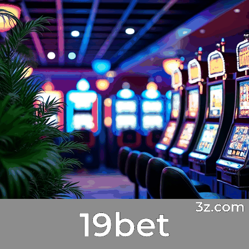 19bet: Bônus e Promoções Exclusivas para Você!